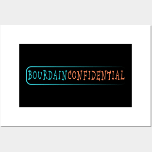 Bourdain Confidential Posters and Art